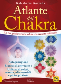 Atlante dei Chakra - Librerie.coop Atlante dei Chakra - Librerie.coop