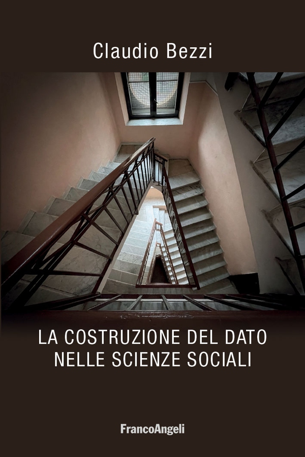 La costruzione del dato nelle scienze sociali - Librerie.coop La costruzione del dato nelle scienze sociali - Librerie.coop