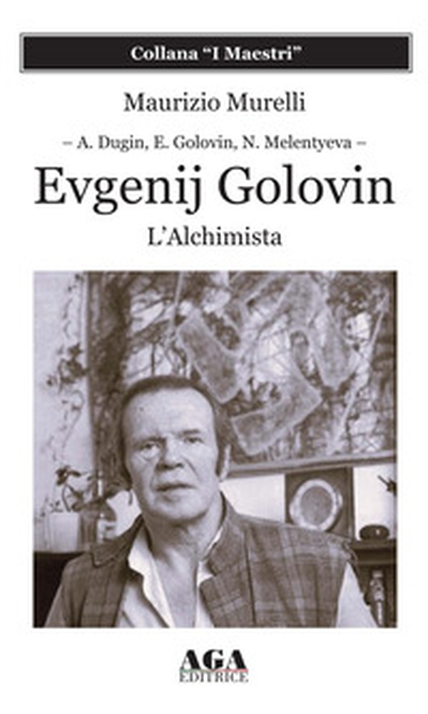 Evgenij Golovin. L'alchimista - Librerie.coop Evgenij Golovin. L'alchimista - Librerie.coop