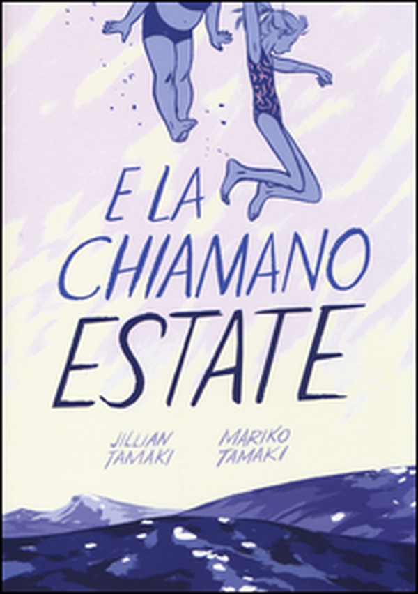 E la chiamano estate - Librerie.coop E la chiamano estate - Librerie.coop
