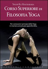Corso superiore di filosofia yoga - Librerie.coop