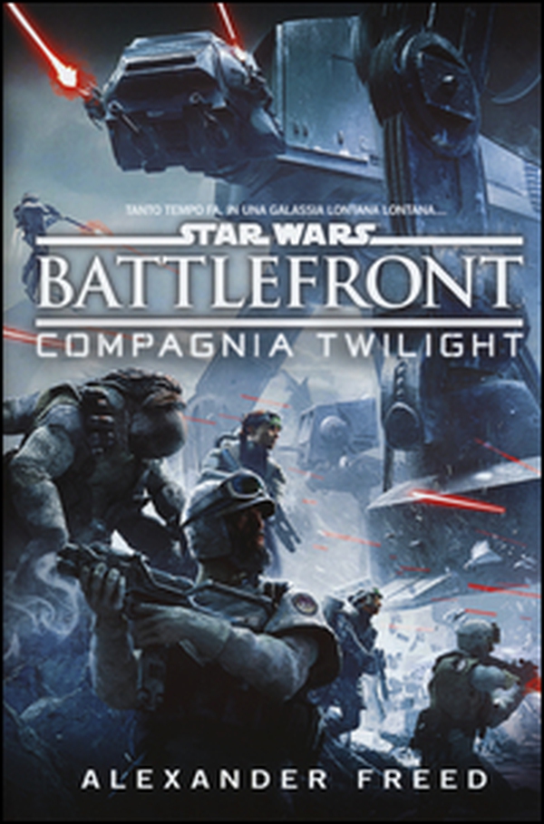 Battlefront. Compagnia Twilight. Star Wars - Librerie.coop Battlefront. Compagnia Twilight. Star Wars - Librerie.coop