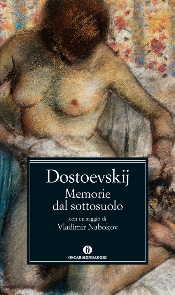 Memorie dal sottosuolo (Mondadori) - Librerie.coop Memorie dal sottosuolo (Mondadori) - Librerie.coop