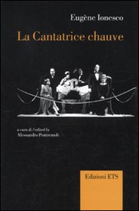 La cantatrice chauve. Anti-pièce. Ediz. italiana e francese - Librerie.coop