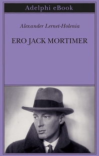 Ero Jack Mortimer - Librerie.coop