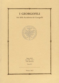 I Georgofili. Atti della Accademia dei Georgofili - Vol. 9 - Librerie.coop