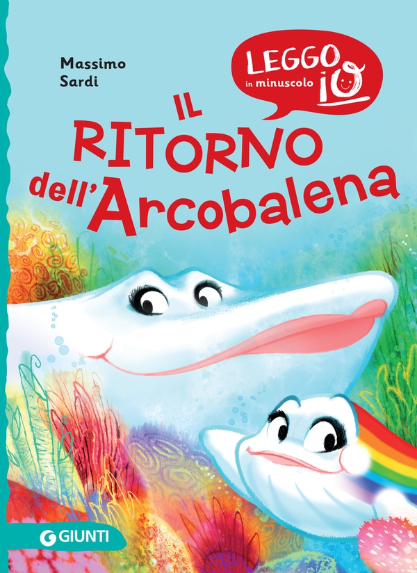 Il Ritorno dell'Arcobalena - Librerie.coop Il Ritorno dell'Arcobalena - Librerie.coop