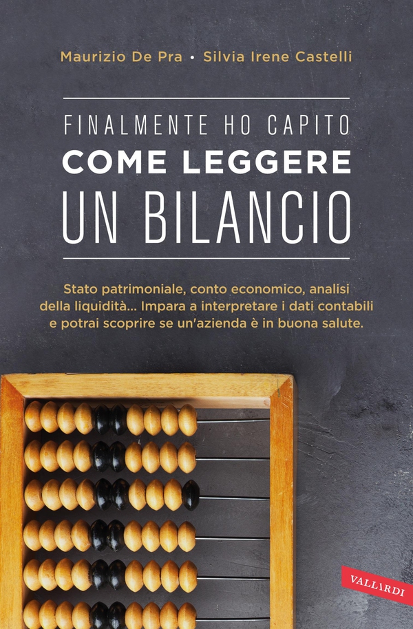 Finalmente ho capito come leggere un bilancio - Librerie.coop Finalmente ho capito come leggere un bilancio - Librerie.coop
