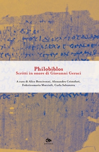 Philobiblos. Scritti in onore di Giovanni Geraci - Librerie.coop