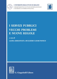 I servizi pubblici: vecchi problemi e nuove regole - Librerie.coop