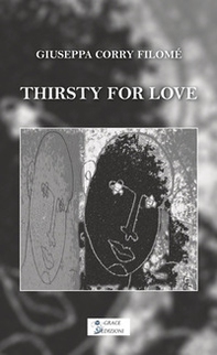 Thirsty for love - Librerie.coop