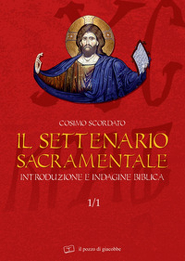 Il settenario sacramentale - Librerie.coop Il settenario sacramentale - Librerie.coop