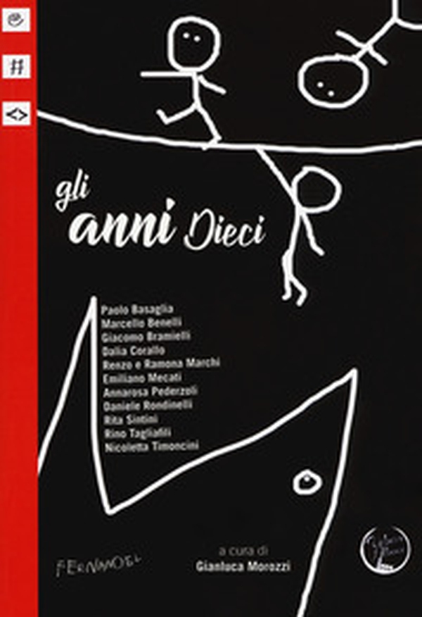 Gli anni Dieci - Librerie.coop Gli anni Dieci - Librerie.coop
