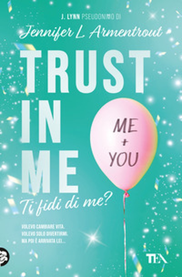 Trust in me. Ti fidi di me? - Librerie.coop Trust in me. Ti fidi di me? - Librerie.coop