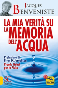 La mia verità su la memoria dell'acqua - Librerie.coop