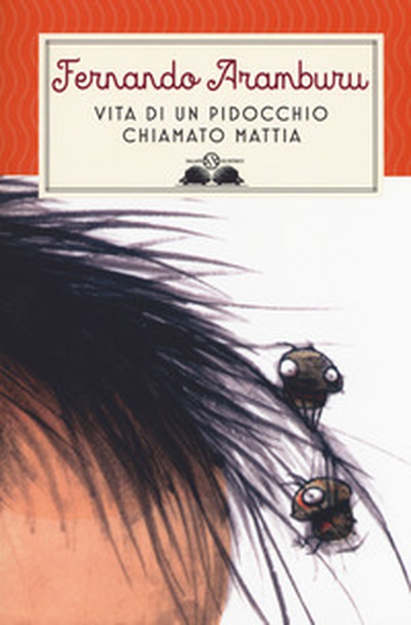 Vita di un pidocchio chiamato Mattia - Librerie.coop Vita di un pidocchio chiamato Mattia - Librerie.coop