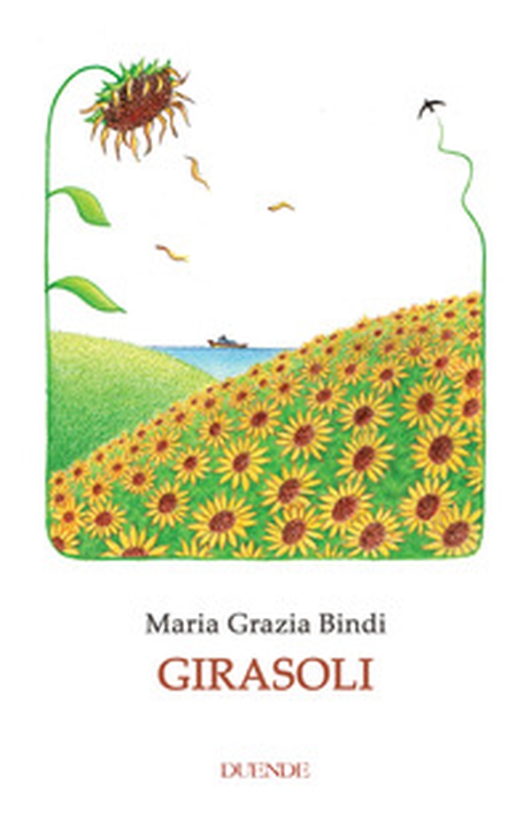 Girasoli - Librerie.coop Girasoli - Librerie.coop