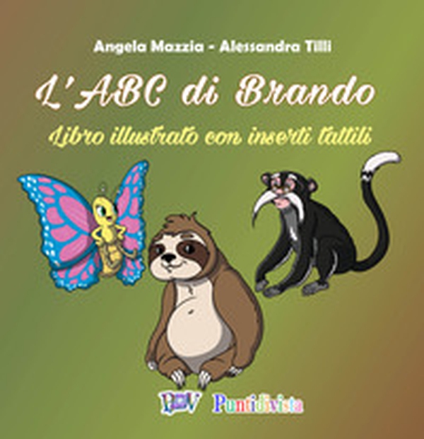 L'ABC di Brando. Diritto all'educazione (Art. 28 CRC) - Librerie.coop L'ABC di Brando. Diritto all'educazione (Art. 28 CRC) - Librerie.coop