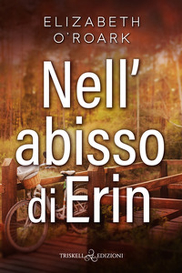 Nell'abisso di Erin - Librerie.coop Nell'abisso di Erin - Librerie.coop