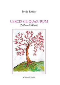 Cercis siliquastrum (l'albero di Giuda) - Librerie.coop