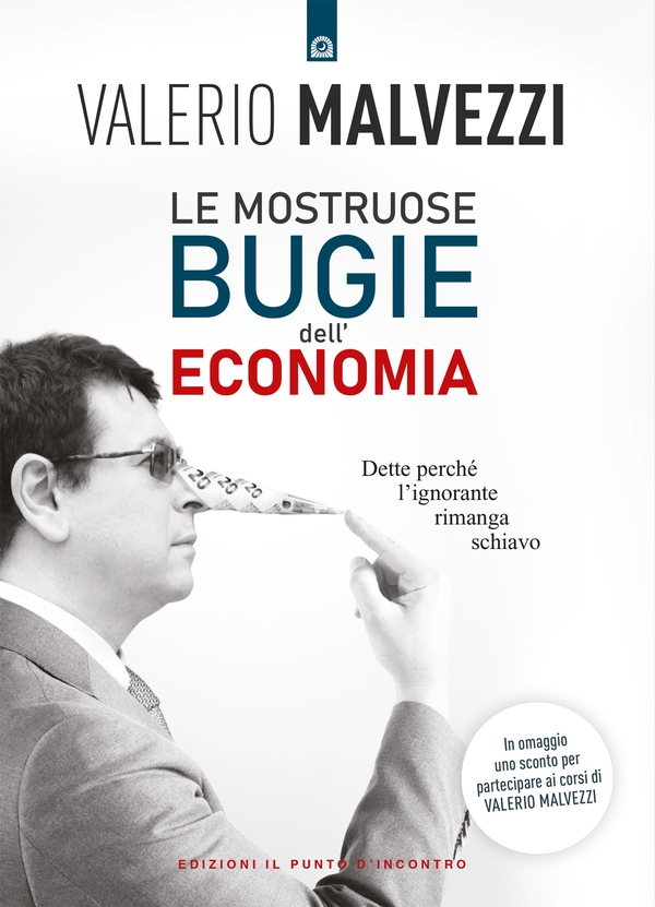 Le mostruose bugie dell'economia - Librerie.coop Le mostruose bugie dell'economia - Librerie.coop