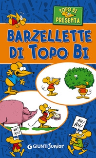 Barzellette di Topo Bi - Librerie.coop