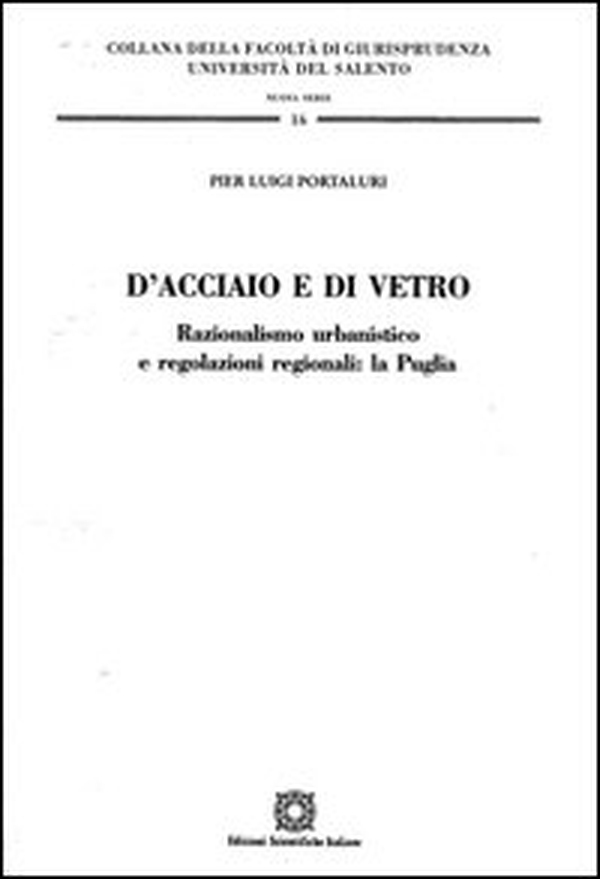 D'acciaio e di vetro - Librerie.coop D'acciaio e di vetro - Librerie.coop