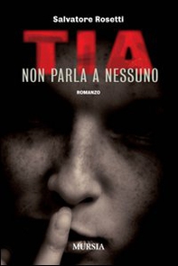 Tia non parla a nessuno - Librerie.coop