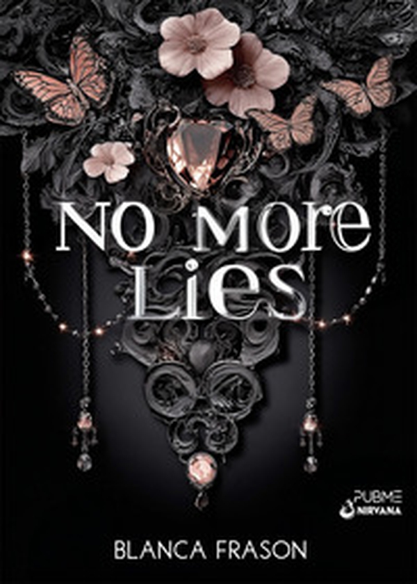 No more lies. Ediz. italiana - Librerie.coop No more lies. Ediz. italiana - Librerie.coop