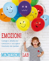 Emozioni. Montessori Lab - Librerie.coop Emozioni. Montessori Lab - Librerie.coop