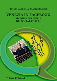 Venezia in Facebook. Storie e peripezie dei social forum - Librerie.coop Venezia in Facebook. Storie e peripezie dei social forum - Librerie.coop