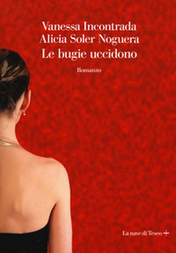 Le bugie uccidono - Librerie.coop Le bugie uccidono - Librerie.coop