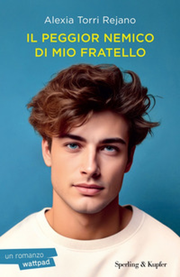 Il peggior nemico di mio fratello - Librerie.coop Il peggior nemico di mio fratello - Librerie.coop