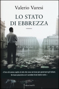 Lo stato di ebbrezza - Librerie.coop Lo stato di ebbrezza - Librerie.coop