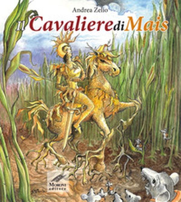 Il CavalierediMais - Librerie.coop Il CavalierediMais - Librerie.coop