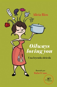 Oilways loving you - Librerie.coop