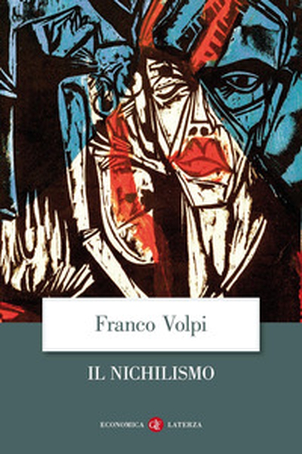 Il nichilismo - Librerie.coop Il nichilismo - Librerie.coop