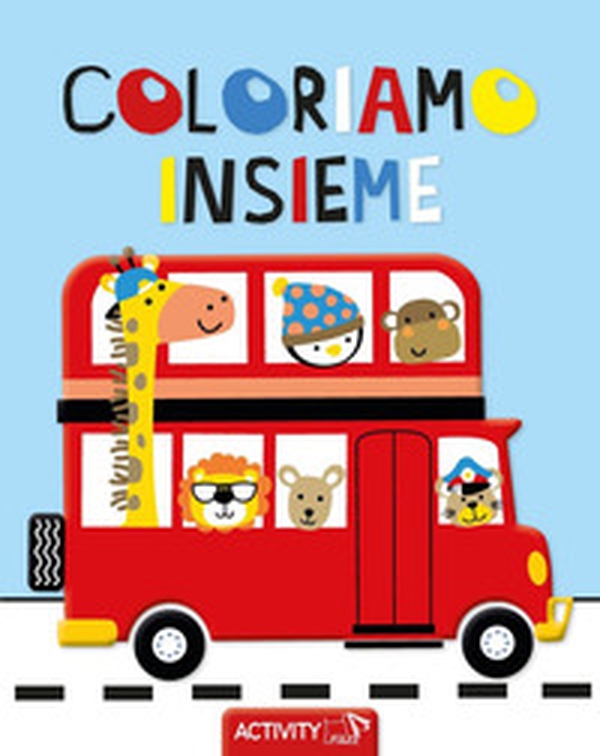 Coloriamo insieme - Librerie.coop Coloriamo insieme - Librerie.coop