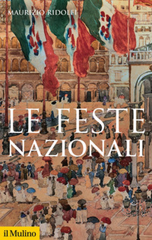 Le feste nazionali - Librerie.coop Le feste nazionali - Librerie.coop