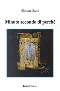 Minuto secondo di perché - Librerie.coop