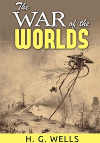 The war of the worlds - Librerie.coop The war of the worlds - Librerie.coop