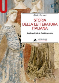 Storia della letteratura italiana. Dalle origini al Quattrocento - Librerie.coop Storia della letteratura italiana. Dalle origini al Quattrocento - Librerie.coop