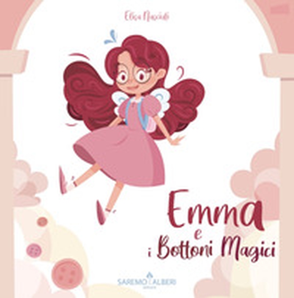 Emma e i bottoni magici - Librerie.coop Emma e i bottoni magici - Librerie.coop