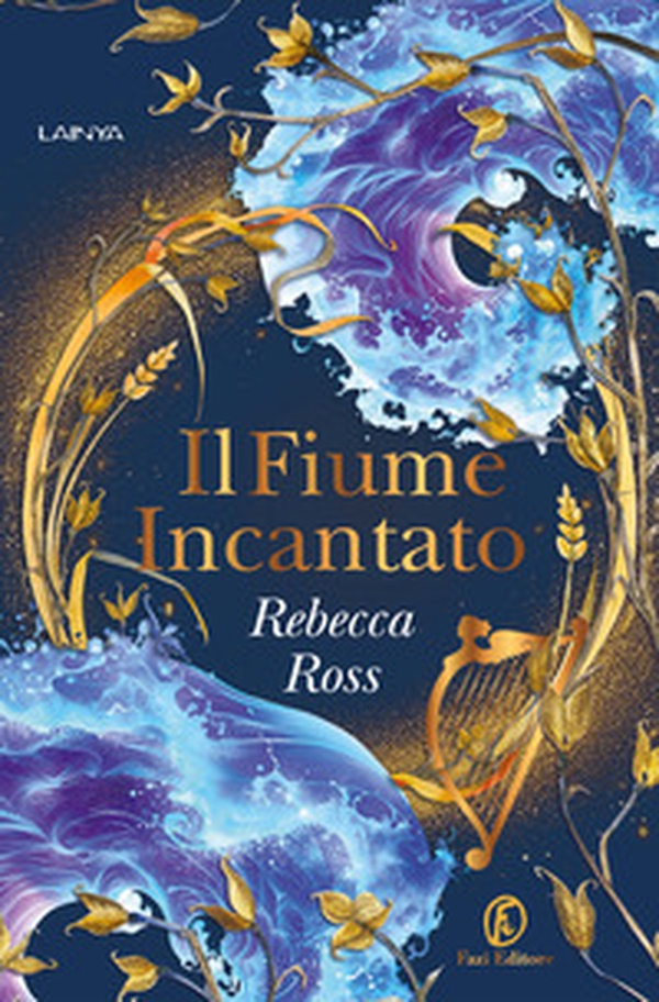 Il fiume incantato - Librerie.coop Il fiume incantato - Librerie.coop