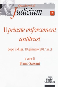 Il private enforcement antitrust dopo il d.lgs. 19 gennaio 2017, n. 3 - Librerie.coop