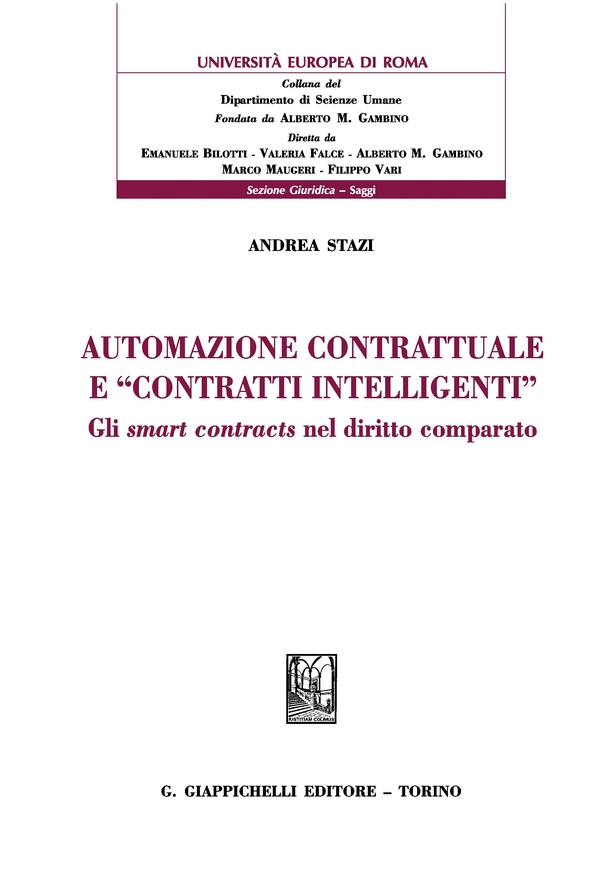 Automazione contrattuale e "contratti intelligenti" - e-Book - Librerie.coop Automazione contrattuale e "contratti intelligenti" - e-Book - Librerie.coop