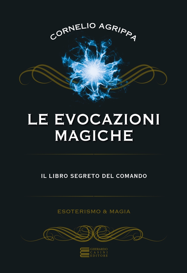 Le evocazioni magiche - Librerie.coop