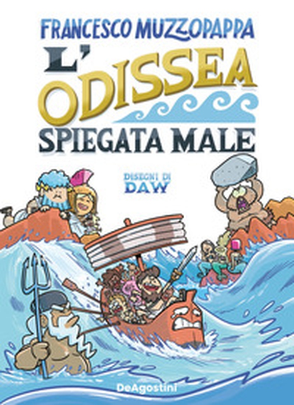 L'Odissea spiegata male - Librerie.coop L'Odissea spiegata male - Librerie.coop