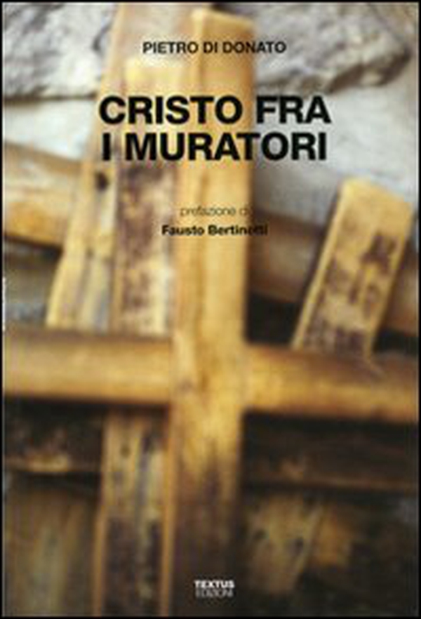 Cristo fra i muratori - Librerie.coop Cristo fra i muratori - Librerie.coop