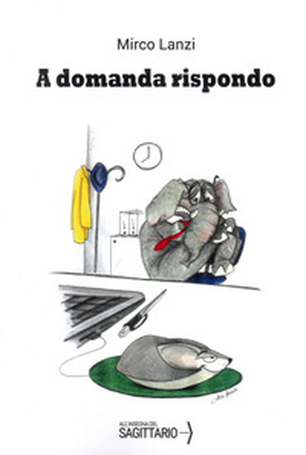 A domanda rispondo - Librerie.coop A domanda rispondo - Librerie.coop